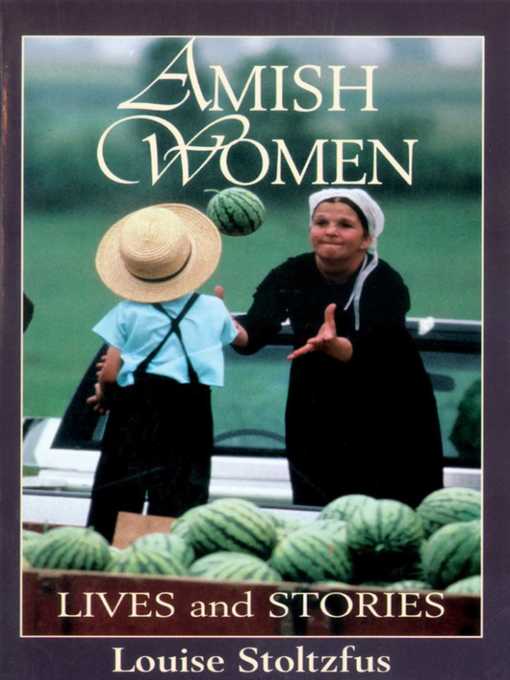 Title details for Amish Women by Louise Stoltzfus - Wait list